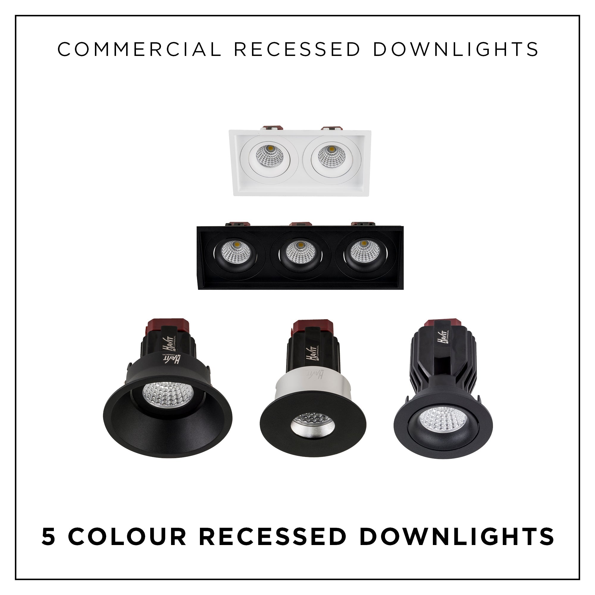 5 Colour Recessed Downlights – Havit Commercial