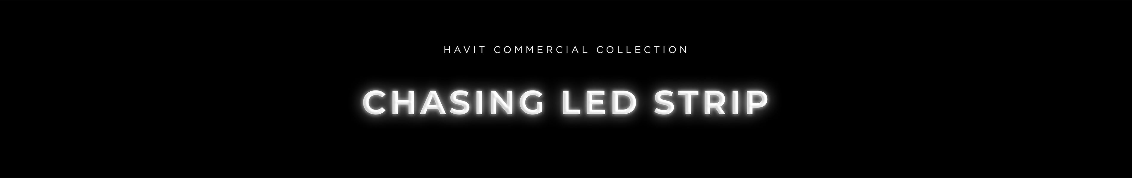 Chasing LED Strip – Havit Commercial